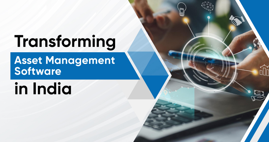 Transforming Asset Management Software in India - HRMMITRA