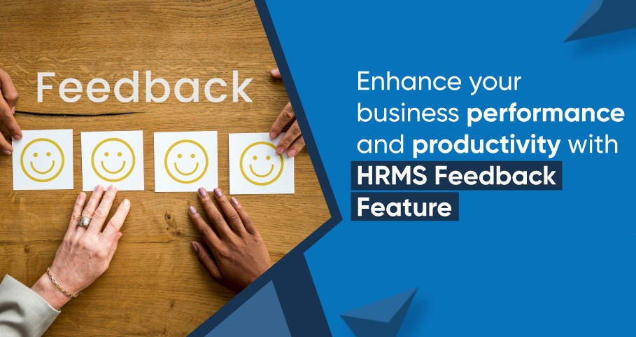 Enhance your business performance with HRMS Feedback Feature
