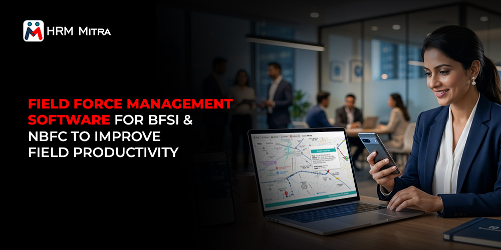 Best Field Force Management for BFSI & NBFC